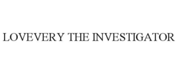 LOVEVERY THE INVESTIGATOR