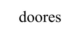 DOORES