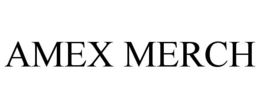 AMEX MERCH