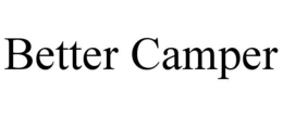 BETTER CAMPER