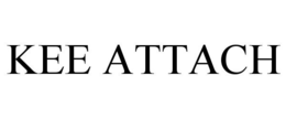 KEE ATTACH