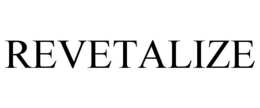 REVETALIZE