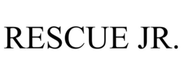 RESCUE JR.