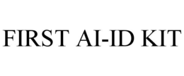 FIRST AI-ID KIT