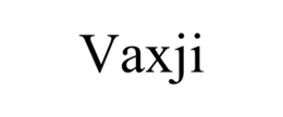 VAXJI