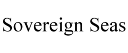 SOVEREIGN SEAS