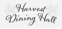 HARVEST DINING HALL