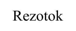 REZOTOK