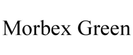 MORBEX GREEN
