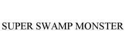 SUPER SWAMP MONSTER