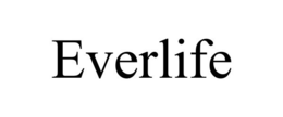 EVERLIFE