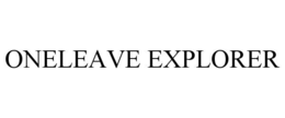 ONELEAVE EXPLORER