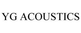 YG ACOUSTICS