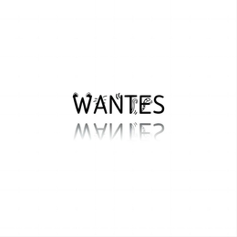 WANTES