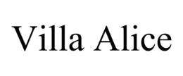 VILLA ALICE