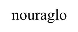 NOURAGLO
