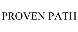 PROVEN PATH