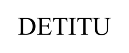 DETITU