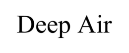DEEP AIR