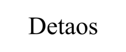 DETAOS