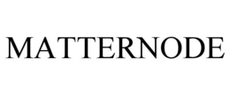MATTERNODE