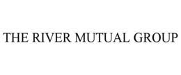 THE RIVER MUTUAL GROUP