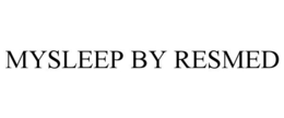 MYSLEEP BY RESMED