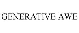 GENERATIVE AWE