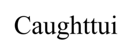 CAUGHTTUI
