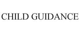 CHILD GUIDANCE