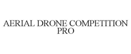 AERIAL DRONE COMPETITION PRO