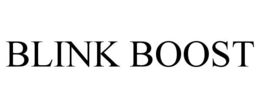 BLINK BOOST