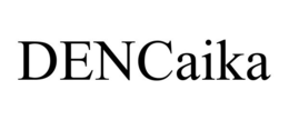 DENCAIKA