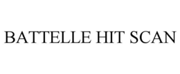 BATTELLE HIT SCAN