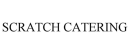 SCRATCH CATERING