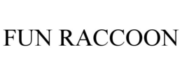 FUN RACCOON