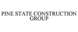 PINE STATE CONSTRUCTION GROUP