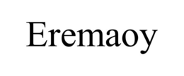 EREMAOY