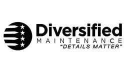 DIVERSIFIED MAINTENANCE "DETAILS MATTER"