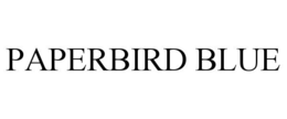 PAPERBIRD BLUE