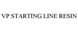 VP STARTING LINE RESIN