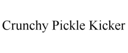 CRUNCHY PICKLE KICKER
