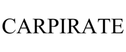 CARPIRATE