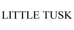 LITTLE TUSK