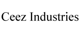 CEEZ INDUSTRIES