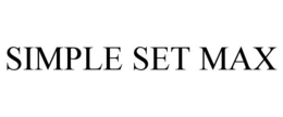SIMPLE SET MAX