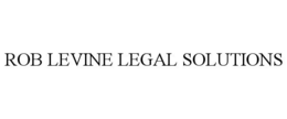 ROB LEVINE LEGAL SOLUTIONS