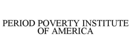 PERIOD POVERTY INSTITUTE OF AMERICA