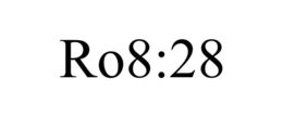 RO8:28