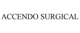 ACCENDO SURGICAL